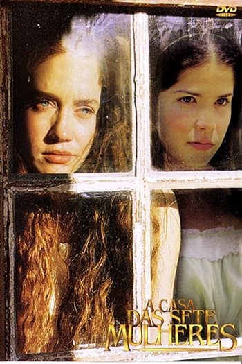  de Série A Casa das Sete Mulheres (2003)