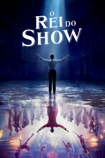  de Filme O Rei do Show (2017)