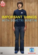 Important Things with Demetri Martin (1ª Temporada) (Important Things with Demetri Martin (Season 1))