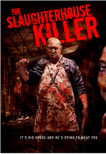 Blood Hunt 2: Slaughterhouse (The Slaughterhouse Killer)