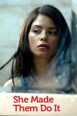 A Mulher Mais Procurada da América (She Made Them Do It)