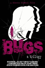 Bugs: A Trilogy (Bugs: A Trilogy)