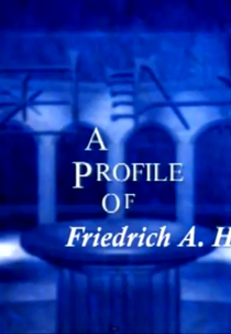 A vida e o pensamento de Friedrich Hayek (A profile of Friedrich Hayek)