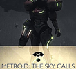 Metroid: The Sky Calls