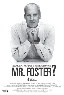 Quanto Pesa o Seu Prédio, Sr. Foster? - Poster / Capa / Cartaz - Oficial 1