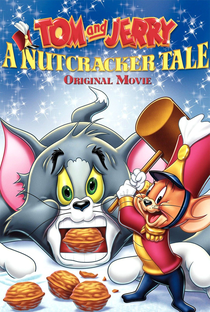 Tom e Jerry em O Quebra Nozes -  O Filme - Poster / Capa / Cartaz - Oficial 2