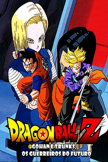  de Filme Dragon Ball Z: OVA 2 - Gohan e Trunks, os Guerreiros do Futuro (1993)