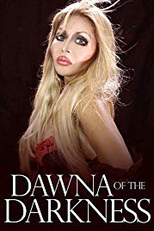 Dawna of the Darkness Presents: The Dustin Ferguson Story (Dawna of the Darkness Presents: The Dustin Ferguson Story)