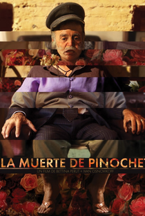 A Morte de Pinochet - Poster / Capa / Cartaz - Oficial 1