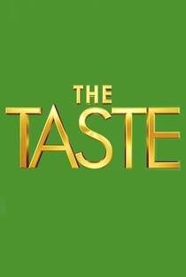 The Taste (3ª Temporada) - Poster / Capa / Cartaz - Oficial 1