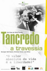 Tancredo, a Travessia (Tancredo, a Travessia)