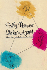 Polly Perversa Volta a Atacar! (Polly Perverse Strikes Again!)