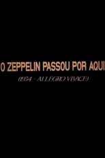 O Zeppelin Passou Por Aqui (O Zeppelin Passou Por Aqui)