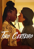 Tiro Certeiro (Heart Shot)