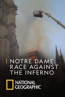Notre-Dame: Luta Contra o Inferno - Poster / Capa / Cartaz - Oficial 3