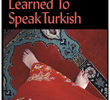 How I Learned to Speak Turkish