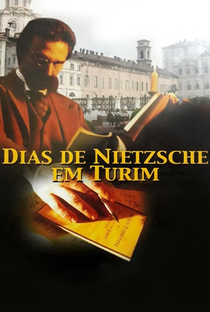 Dias de Nietzsche em Turim - Poster / Capa / Cartaz - Oficial 1