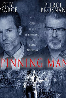 Spinning Man: Em Busca da Verdade - Poster / Capa / Cartaz - Oficial 2