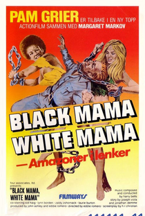 Black Mama, White Mama - Poster / Capa / Cartaz - Oficial 7