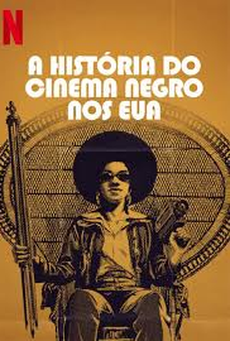 Poster 1 de Filme A História do Cinema Negro nos EUA (2022)