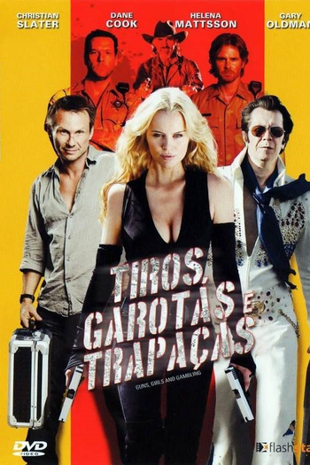  de Filme Tiros, Garotas e Trapaças (2013)