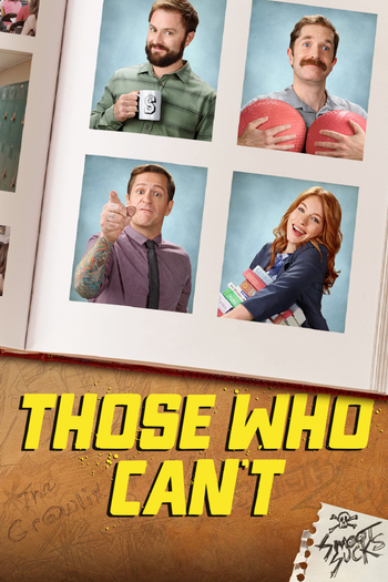 Poster de Franquia Those Who Can't (2016)