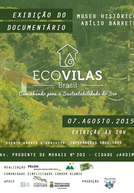 Ecovilas Brasil - Caminhando para a Sustentabilidade do Ser