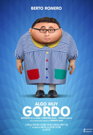 Algo Muito Gordo
