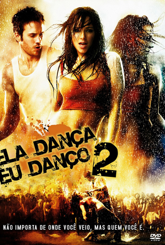 Poster 2 de Filme Ela Dança, Eu Danço 2 (2008)