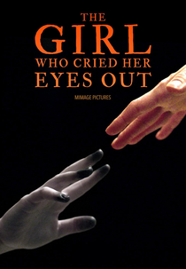 The Girl Who Cried Her Eyes Out (The Girl Who Cried Her Eyes Out)