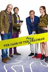 The Case of the Dead Deadman (Prípad mrtvého neboztíka)