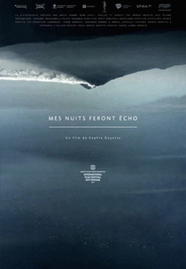 Still Night, Still Light (Mes nuits feront écho)
