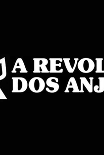 A Revolta dos Anjos - Poster / Capa / Cartaz - Oficial 1