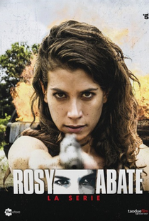Rosy Abate: La Serie (1ª Temporada) - Poster / Capa / Cartaz - Oficial 1