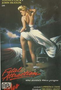 Fatal Attraction - Uma Aventura Muito Perigosa - Poster / Capa / Cartaz - Oficial 1