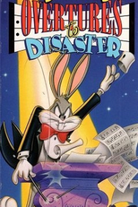 Introdução para um Desastre (Bugs Bunny's Overtures to Disaster)