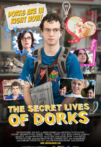 The Secret Lives of Dorks (The Secret Lives of Dorks)
