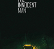 The Innocent Man (2018)