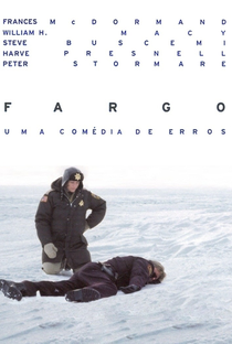 Fargo: Uma Comédia de Erros - Poster / Capa / Cartaz - Oficial 7