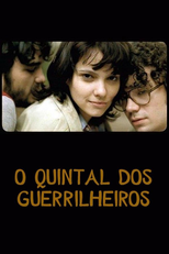 O Quintal dos Guerrilheiros (O Quintal dos Guerrilheiros)