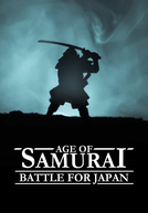 A Guerra dos Samurais (1ª Temporada) (Age of Samurai: Battle for Japan (Season 1))