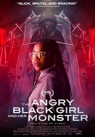 The Angry Black Girl and Her Monster (The Angry Black Girl and Her Monster)