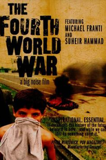 A Quarta Guerra Mundial (The Fourth World War)
