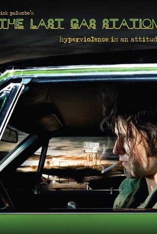 Poster 2 de Filme The Last Gas Station (2014)