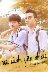NƠI BÌNH YÊN NHẤT LÀ VỀ BÊN EM (NƠI BÌNH YÊN NHẤT LÀ VỀ BÊN EM)