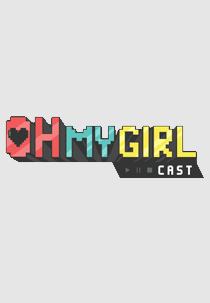 Oh My Girl Cast (Oh My Girl Cast)
