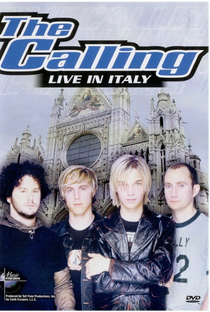 The Calling - Live in Italy - Poster / Capa / Cartaz - Oficial 1