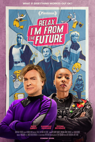 Poster 1 de Filme Relax, I'm from the Future (2023)
