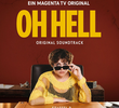 Oh Hell 2° Temporada