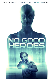 No Good Heroes - Poster / Capa / Cartaz - Oficial 2